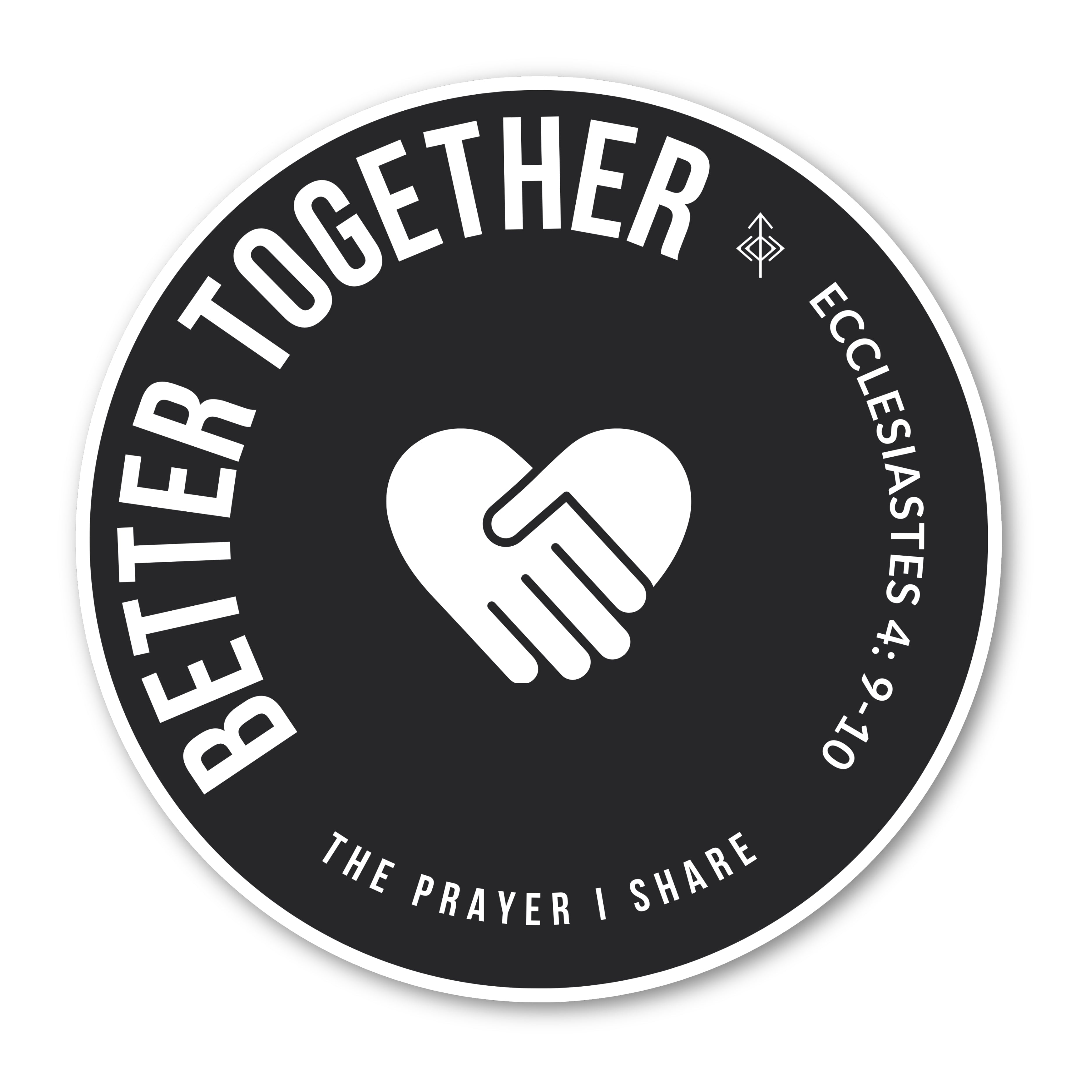 BETTER TOGETHER Sticker