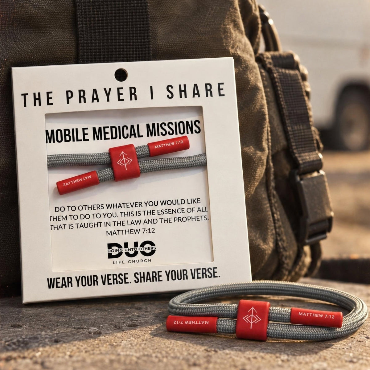 Life Church DUO Mobile Medical Mission x The Prayer I Share, Matthew 7:12