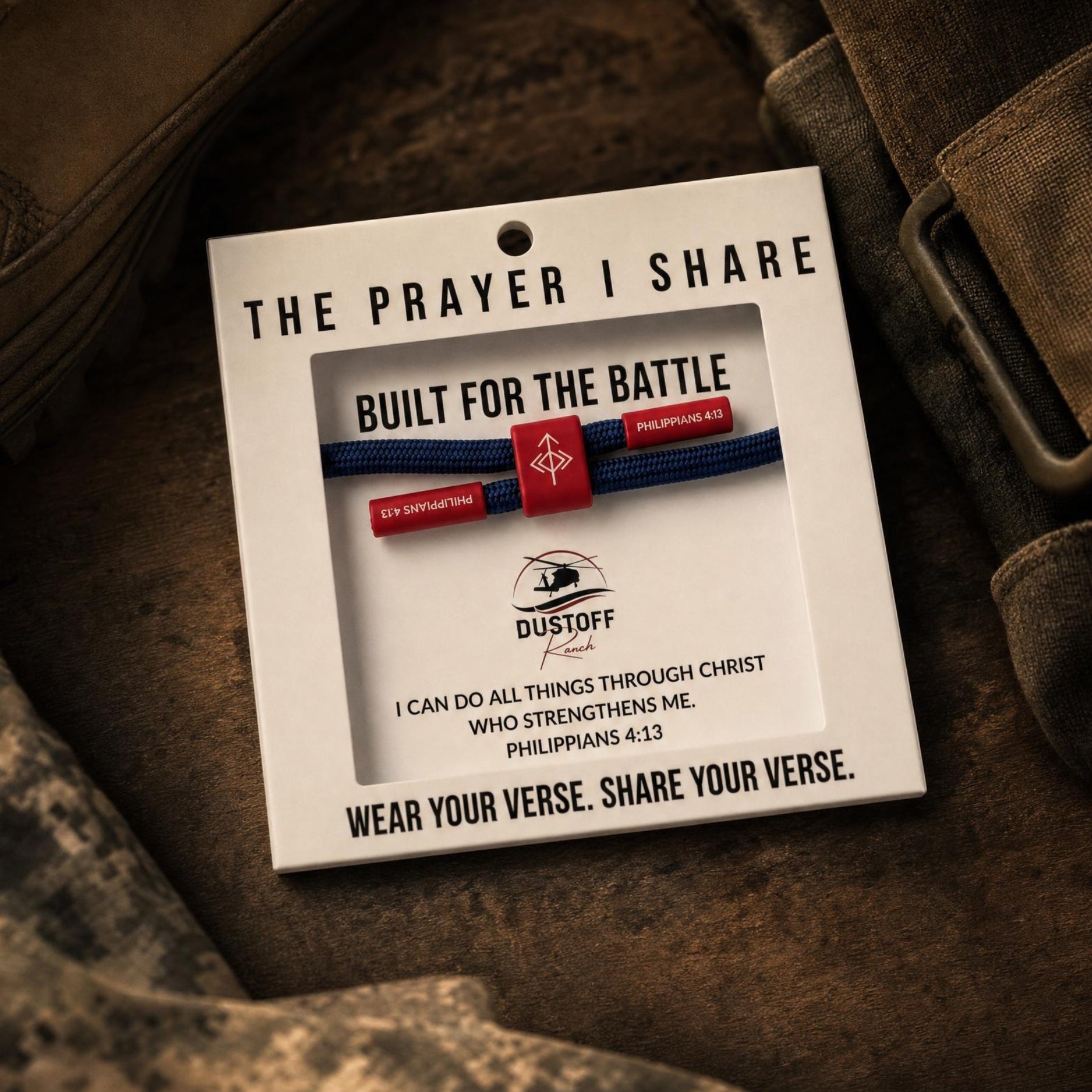 DUSTOFF Ranch x The Prayer I Share, Philippians 4:13, Built For the Battle